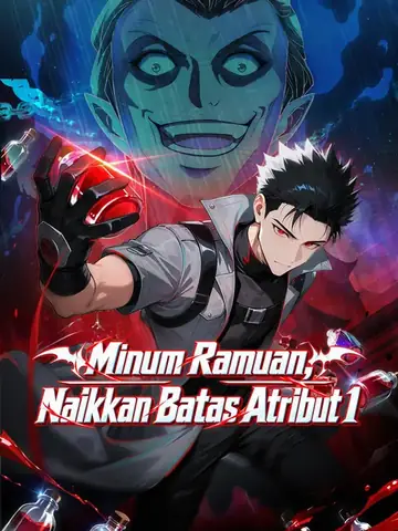 Minum Ramuan, Naikkan Batas Atribut 1