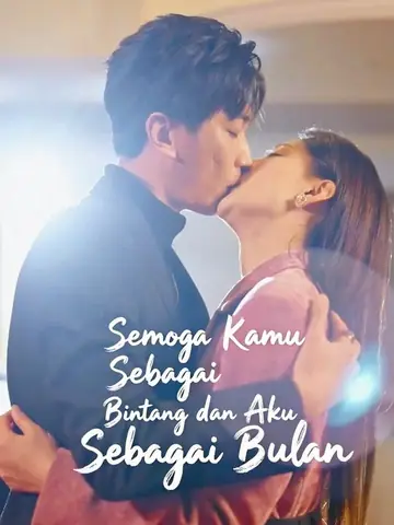 Semoga Kamu Sebagai Bintang dan Aku Sebagai Bulan