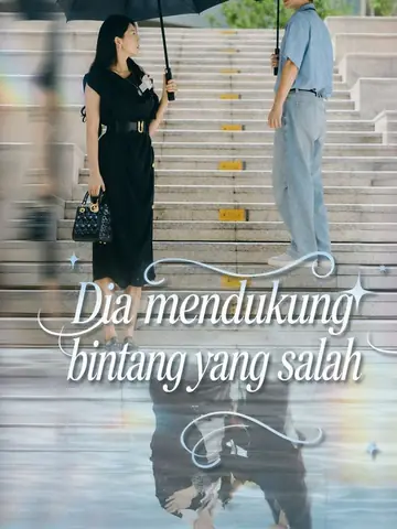 Dia mendukung bintang yang salah