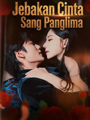 Jebakan Cinta Sang Panglima