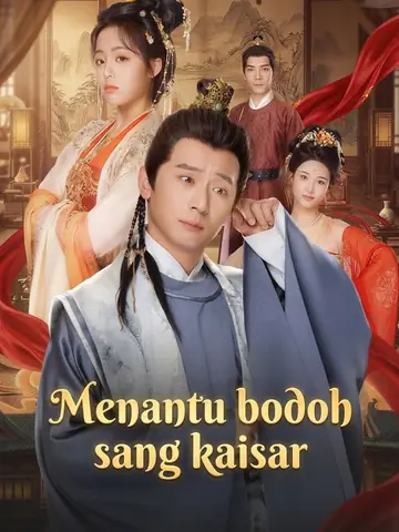 Menantu bodoh sang kaisar