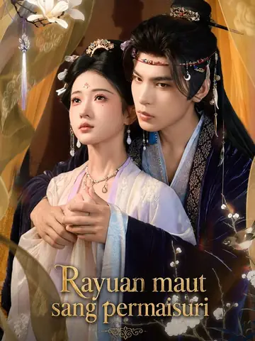Rayuan maut sang permaisuri