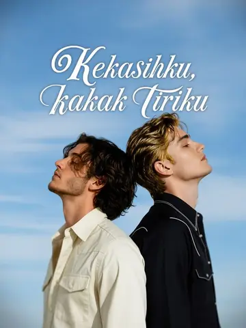 Kekasihku, kakak tiriku