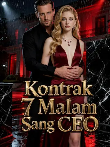Kontrak 7 Malam Sang CEO