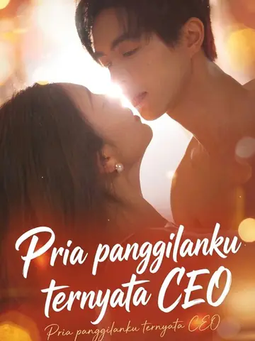 Pria panggilanku ternyata CEO