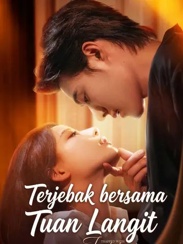 Terjebak bersama Tuan Langit