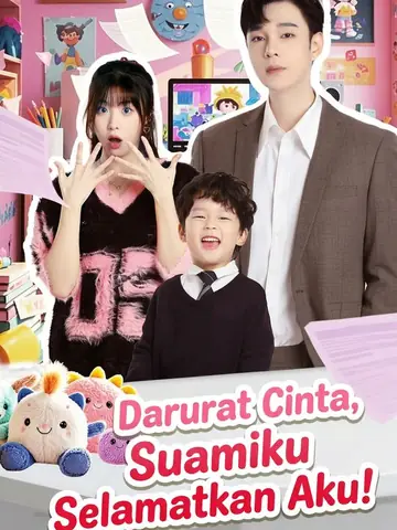 Darurat Cinta, Suamiku Selamatkan Aku!