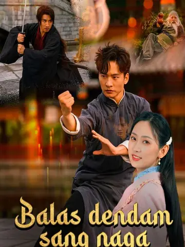 Balas dendam sang naga