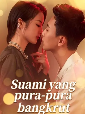 Suami yang pura-pura bangkrut