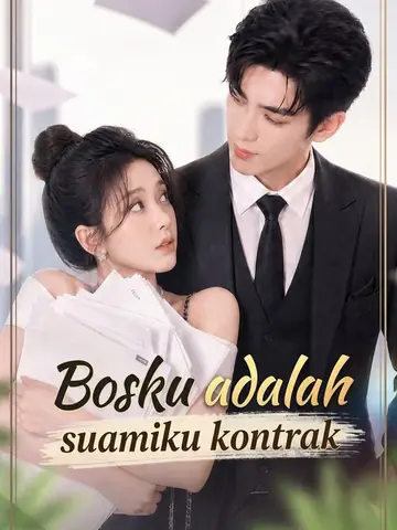 Bosku adalah suamiku kontrak