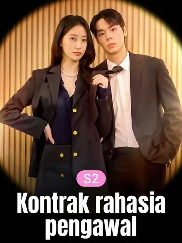 Kontrak rahasia pengawal S2