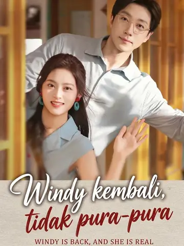 Windy kembali, tidak pura-pura