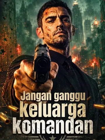 Jangan ganggu keluarga komandan