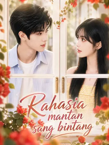 Rahasia mantan sang bintang