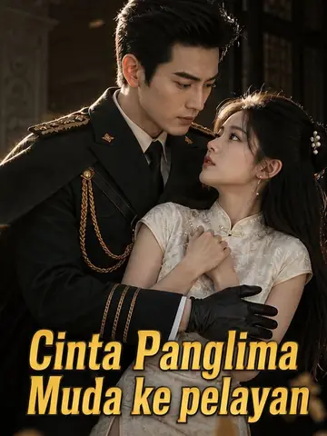 Cinta Panglima Muda ke pelayan