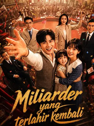 Miliarder yang Terlahir Kembali