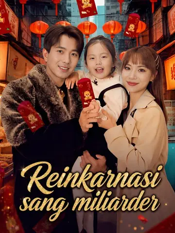 Reinkarnasi sang miliarder