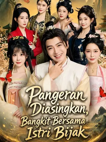 Pangeran Diasingkan, Bangkit Bersama Istri Bijak
