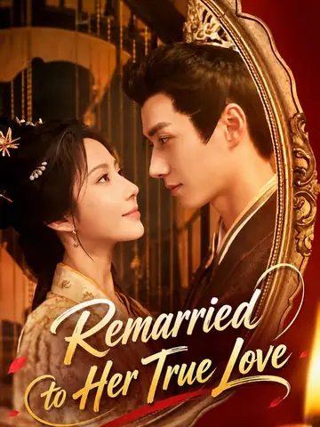 Remarried to Her True Love