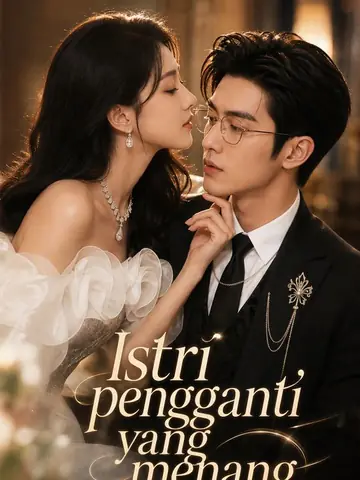 Istri pengganti yang menang