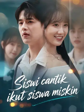 Siswi cantik ikut siswa miskin
