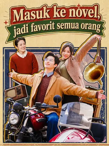 Masuk ke novel, jadi favorit semua orang