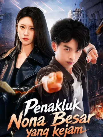 Penakluk Nona Besar yang kejam