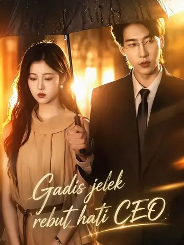 Gadis jelek rebut hati CEO