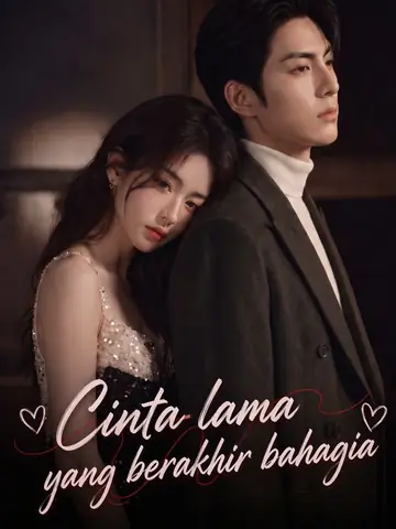Cinta lama yang berakhir bahagia