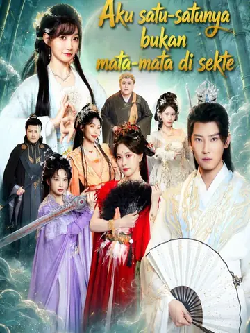 Aku satu-satunya bukan mata-mata di sekte