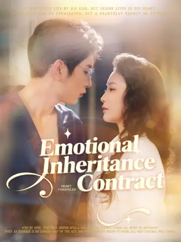 Emotional Inheritance Contract