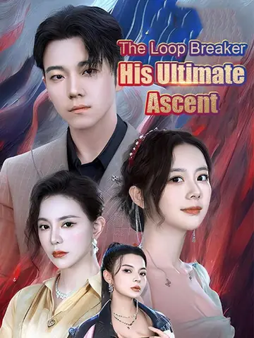 The Loop Breaker: His Ultimate Ascent