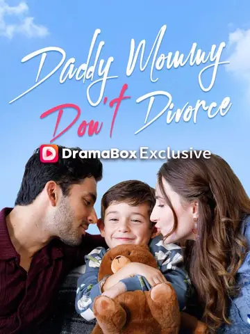 Daddy Mommy Don't Divorce