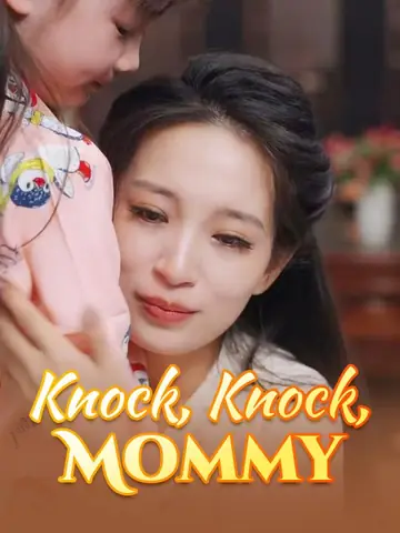 Knock, Knock, Mommy