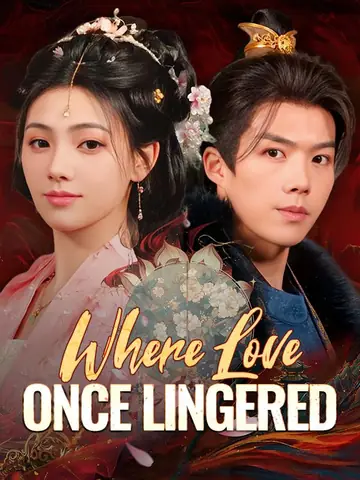 Where Love Once Lingered