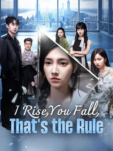 I Rise, You Fall, That's the Rule (DUBBED)