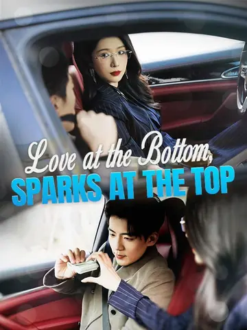 Love at the Bottom, Sparks at the Top
