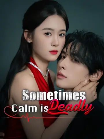 Sometimes, Calm is Deadly