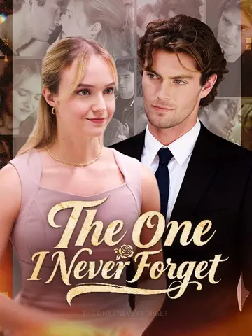 The One I Never Forget