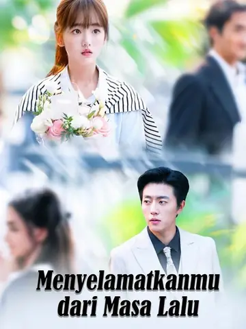 Menyelamatkanmu dari Masa Lalu