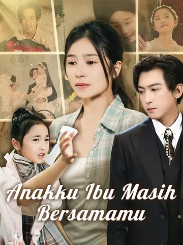 Anakku Ibu Masih Bersamamu