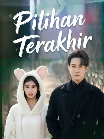 Pilihan Terakhir
