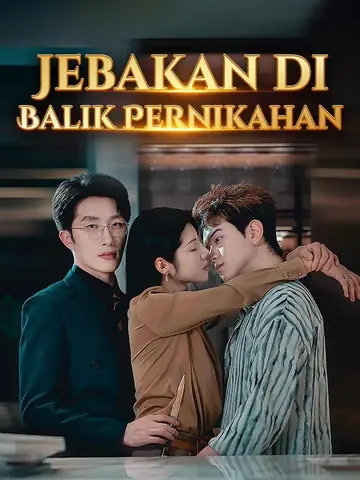 Jebakan di Balik Pernikahan