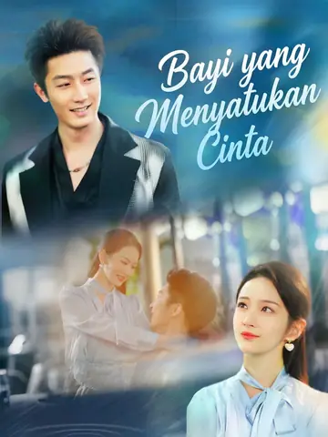 Bayi yang Menyatukan Cinta