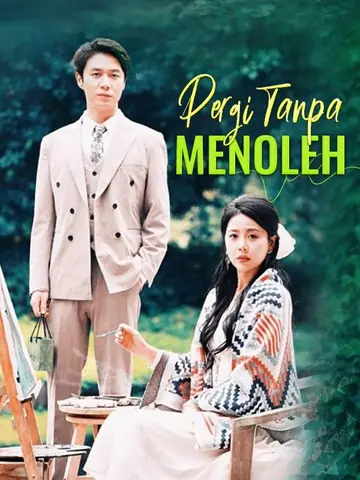 Pergi Tanpa Menoleh