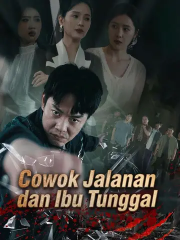 Cowok Jalanan dan Ibu Tunggal