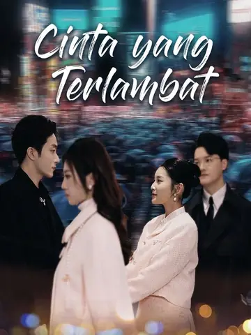 Cinta yang Terlambat