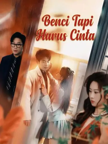 Benci Tapi Harus Cinta