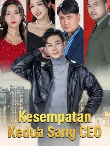 Kesempatan Kedua Sang CEO