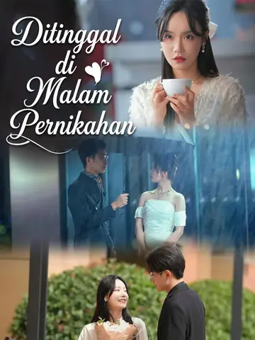 Ditinggal di Malam Pernikahan